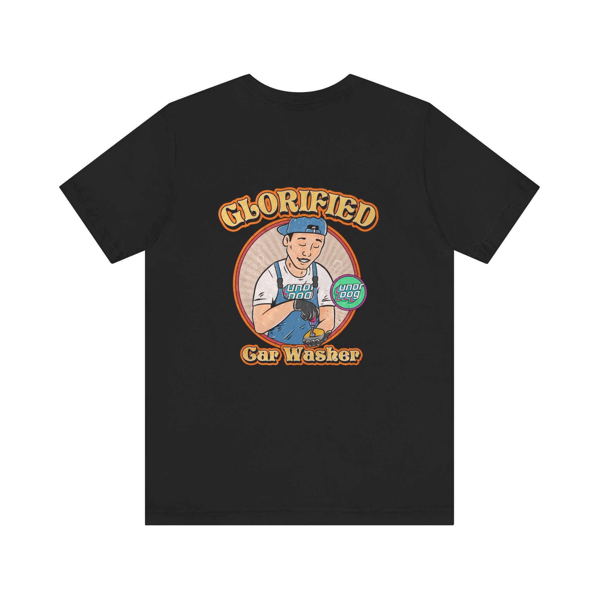 7374394829403553740_2048.jpg - Glorified Car Washer Tee - Undrdog Surface Products